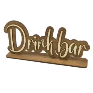 Drewniany napis stojący – Drink bar